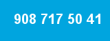 908 717 50 41 908 717 50 41